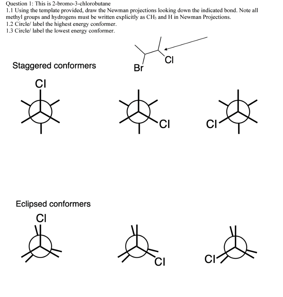 Solved Question 1 This Is 2 Bromo 3 Chlorobutane 1 Using Chegg