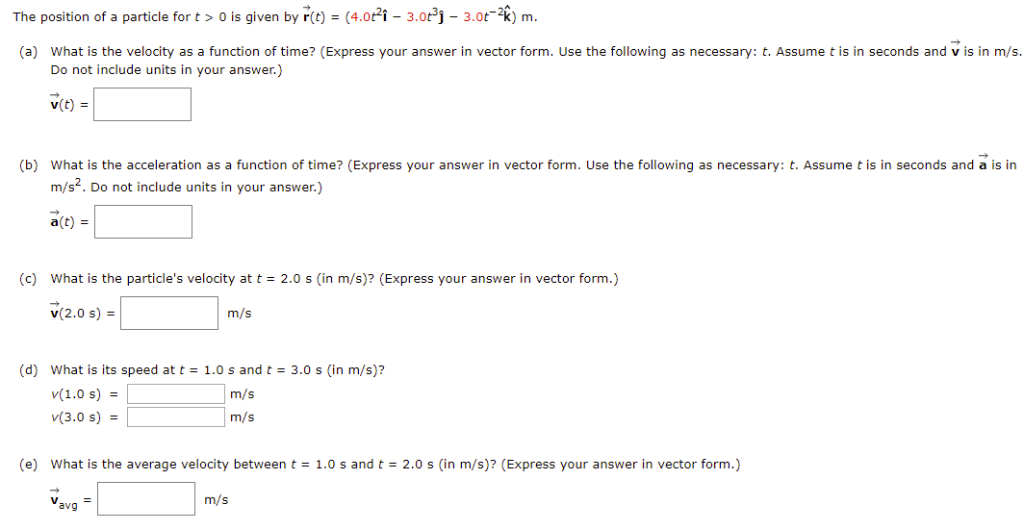 Solved The Position Of A Particle For T Is Given By R T Chegg