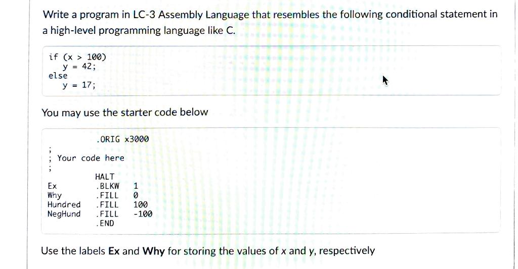 Solved Write A Program In LC 3 Assembly Language That Chegg