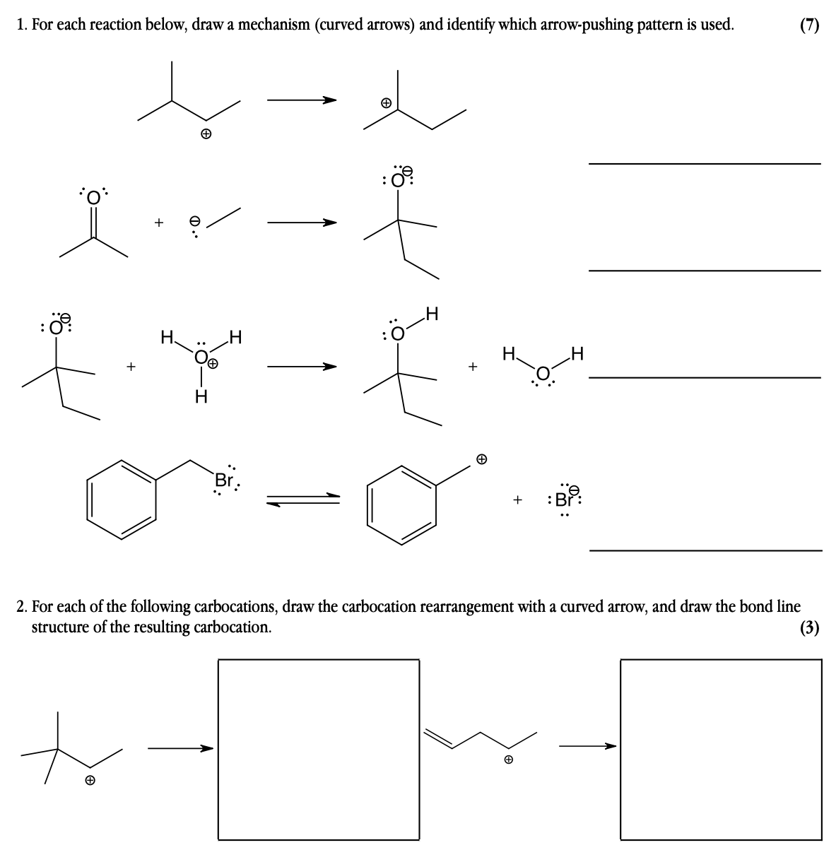 Solved 1 For Each Reaction Below Draw A Mechanism Curved Chegg