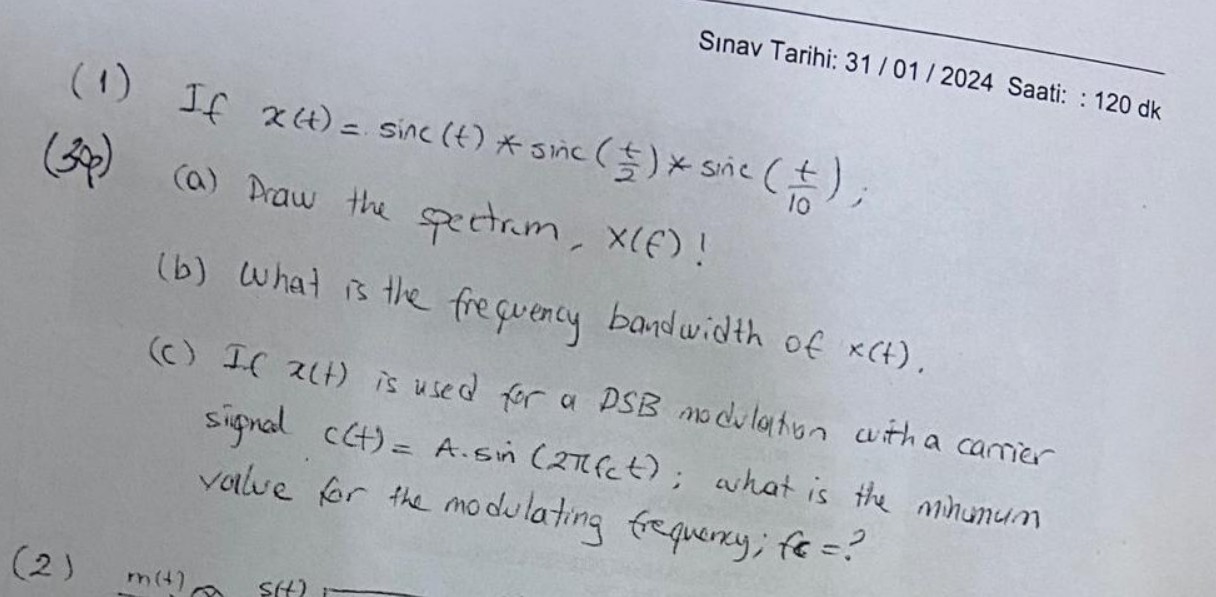 Solved 1 If X T Sinc T Sinc T2 Sinc T10 A Draw Chegg