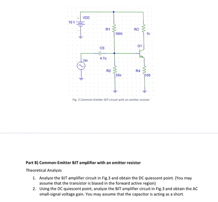 Solved Common Emitter BJT Amplifier With An Emitter Chegg