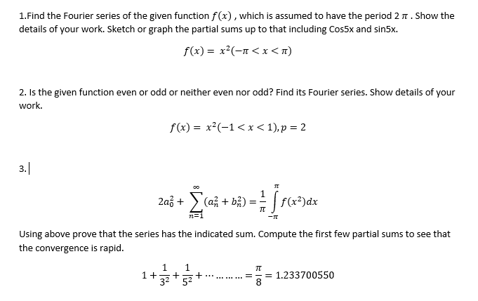 Solved Find The Fourier Series Of The Given Function F X Chegg