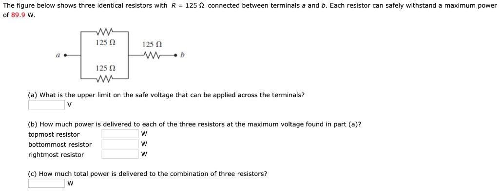 Solved The Figure Below Shows Three Identical Resistors With Chegg