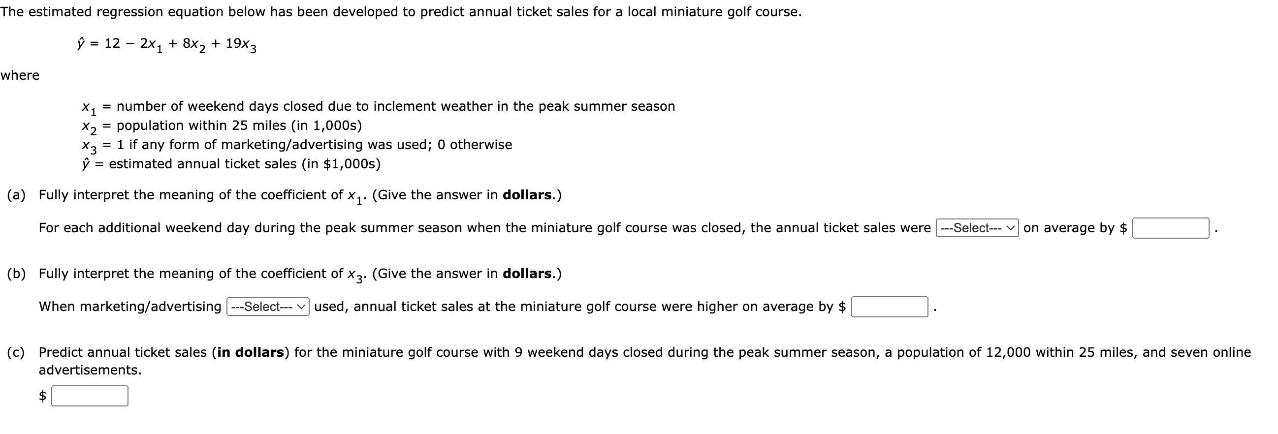 Solved The Estimated Regression Equation Below Has Been Chegg