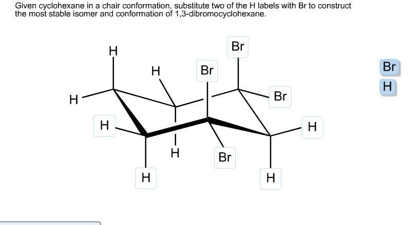 Given A Cyclohexane Framework In A Chair Conformation, | Chegg.com