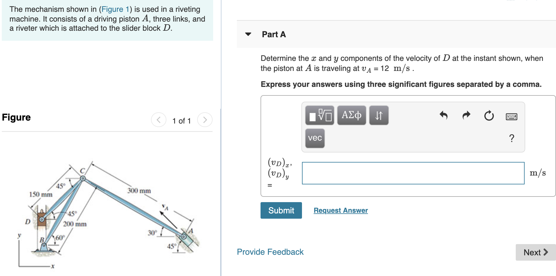 Solved The Mechanism Shown In Figure 1 Is Used In A Chegg