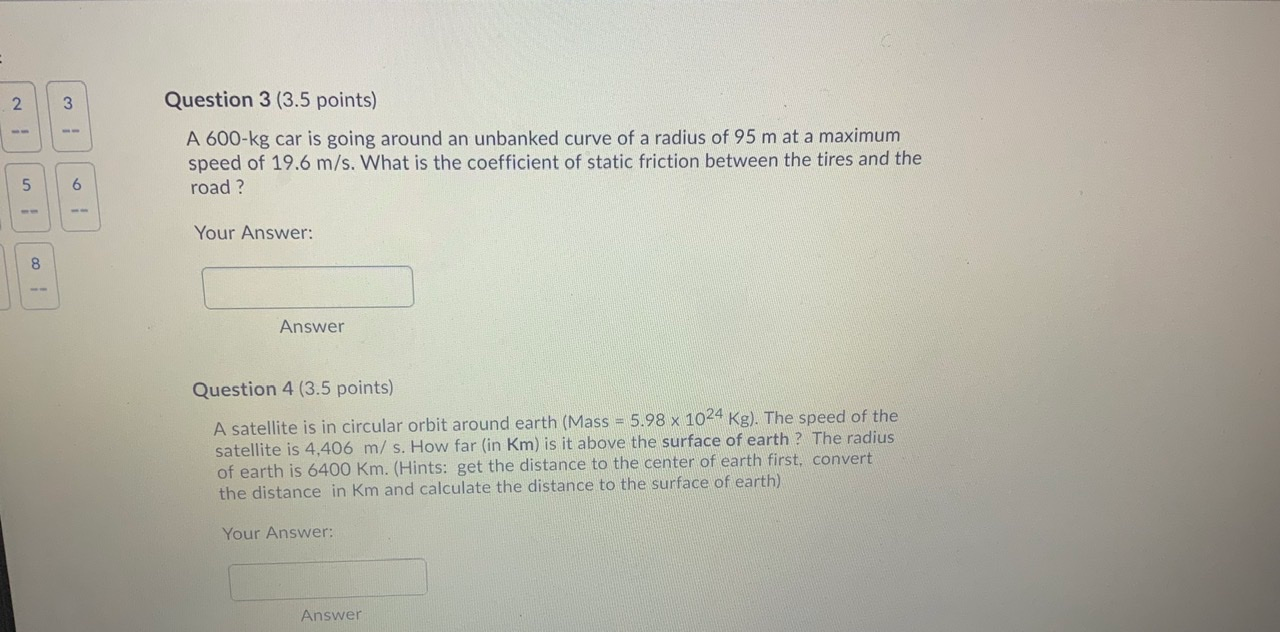 Solved Question Points A Kg Car Is Going Chegg