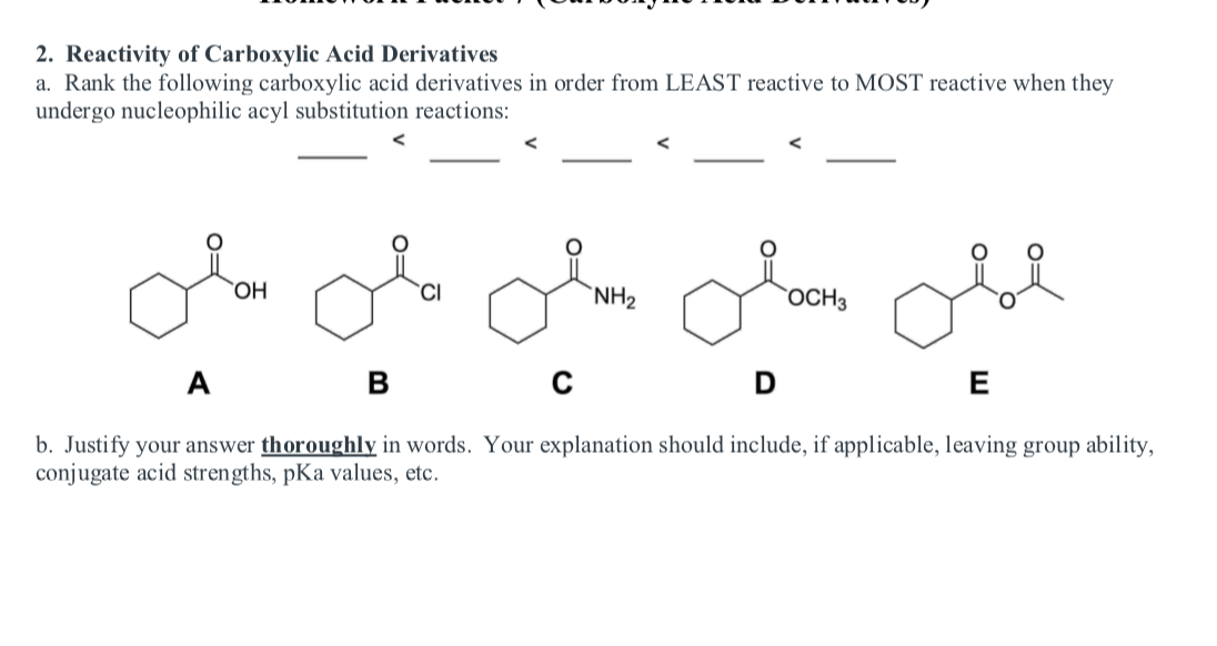 Solved Reactivity Of Carboxylic Acid Derivatives A Rank Chegg