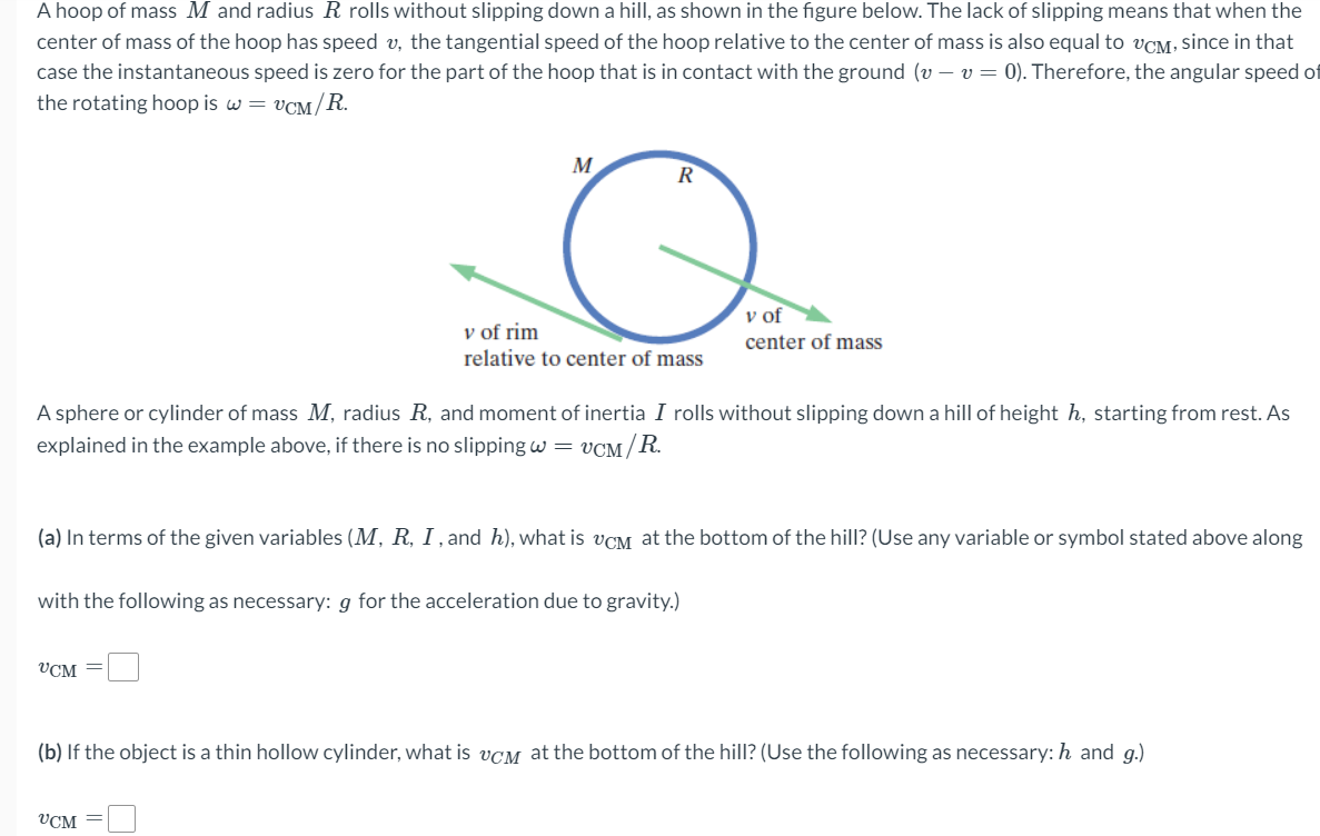 Solved A Hoop Of Mass M And Radius R Rolls Without Slipping Chegg