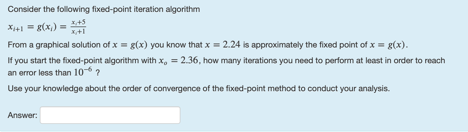 Solved Consider The Following Fixed Point Iteration Chegg