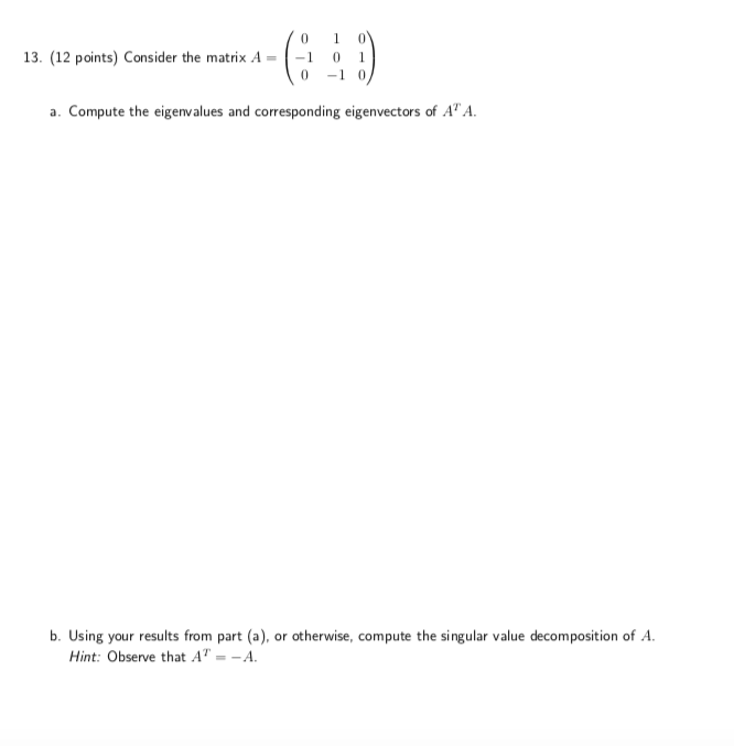 Solved Points Consider The Matrix A A Chegg