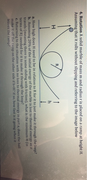 Solved 4 Rotation A Solid Marble Of Mass M And Radius R Is Chegg