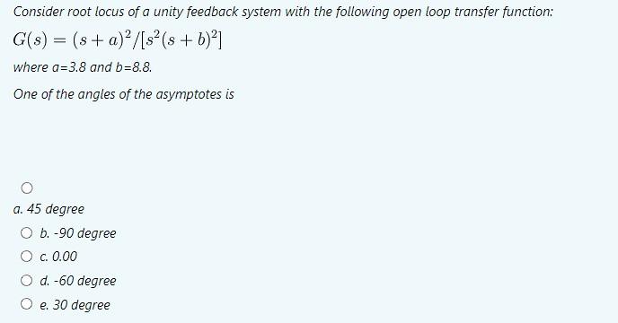 Solved Consider Root Locus Of A Unity Feedback System With Chegg