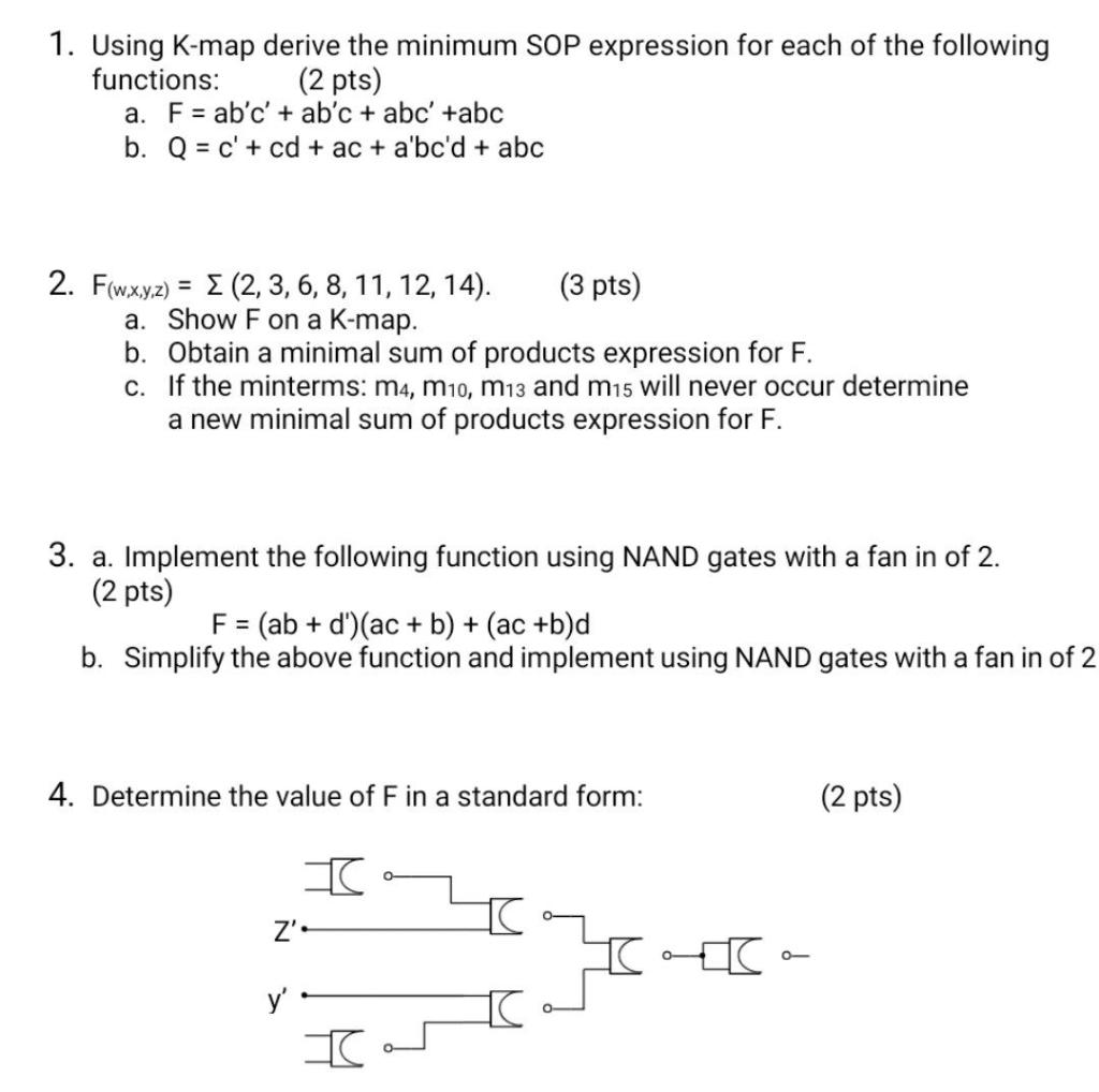 Solved 1 Using K Map Derive The Minimum SOP Expression For Chegg