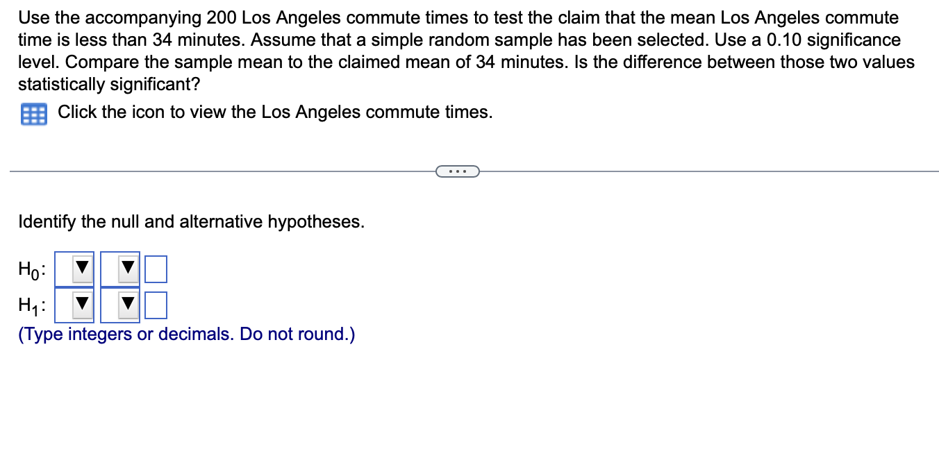 Solved Use The Accompanying Los Angeles Commute Times To Chegg