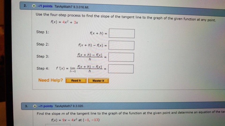 Solved Use The Four Step Process To Find The Slope Of The Chegg