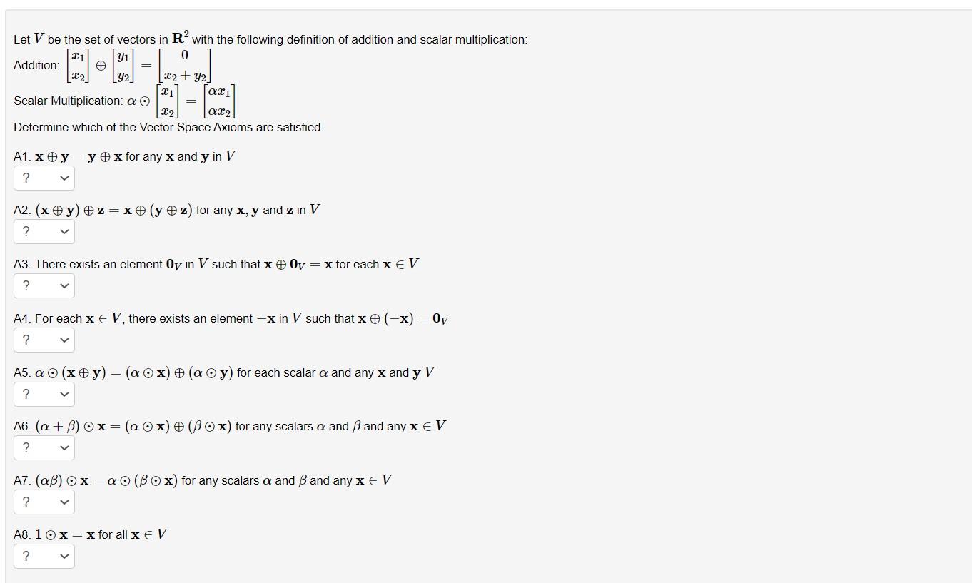 Solved Let V Be The Set Of Vectors In R With The Following Chegg