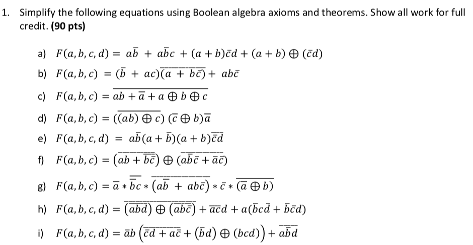 Solved Simplify The Following Equations Using Boolean Chegg