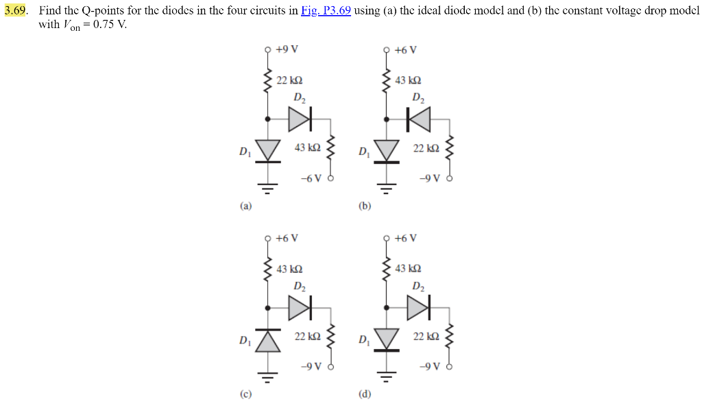 Solved Find The Q Points For The Diodes In The Four Chegg