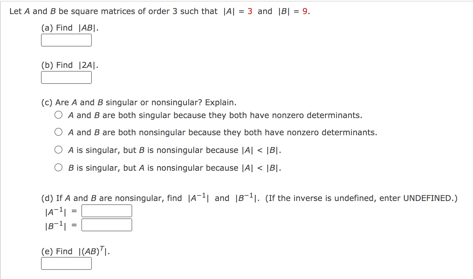 Solved Let A And B Be Square Matrices Of Order Such That Chegg