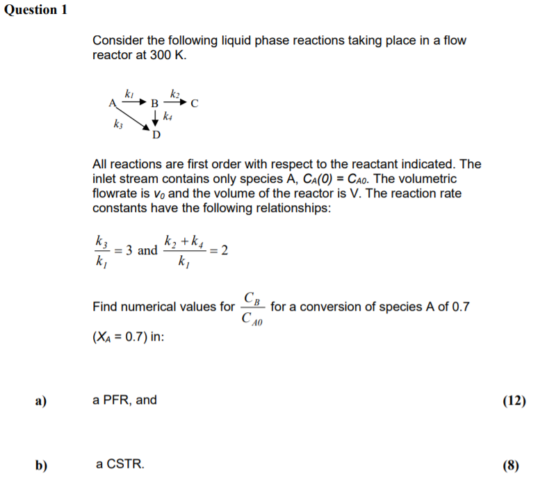 Solved Question 1 Consider The Following Liquid Phase Chegg