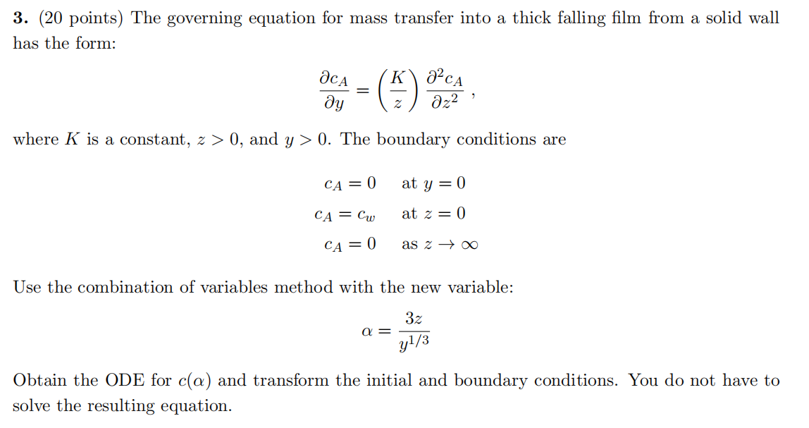 Solved 3 20 Points The Governing Equation For Mass Chegg