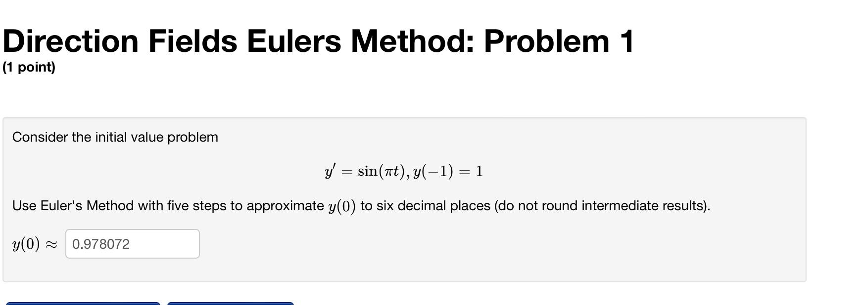 Solved Direction Fields Eulers Method Problem 1 1 Point Chegg