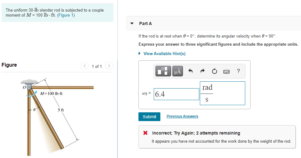 Solved The Uniform 30 Lb Slender Rod Is Subjected To A Chegg