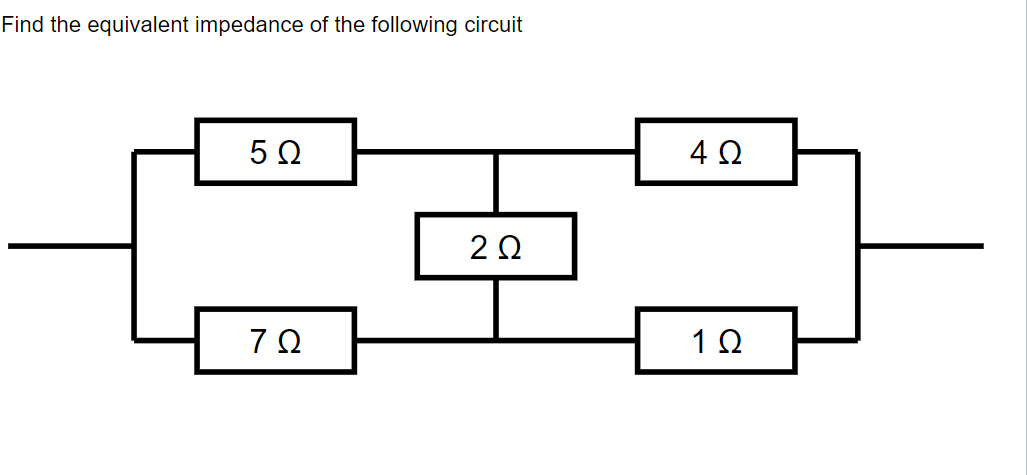 Solved Find The Equivalent Impedance Of The Following Chegg