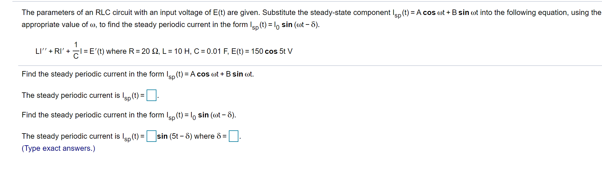 Solved The Parameters Of An RLC Circuit With An Input Chegg