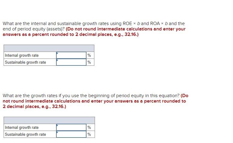 Solved Problem Internal And Sustainable Growth Rates Chegg