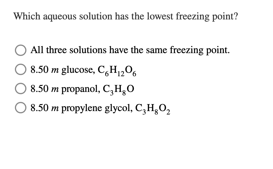 Solved Which Aqueous Solution Has The Lowest Freezing Point Chegg