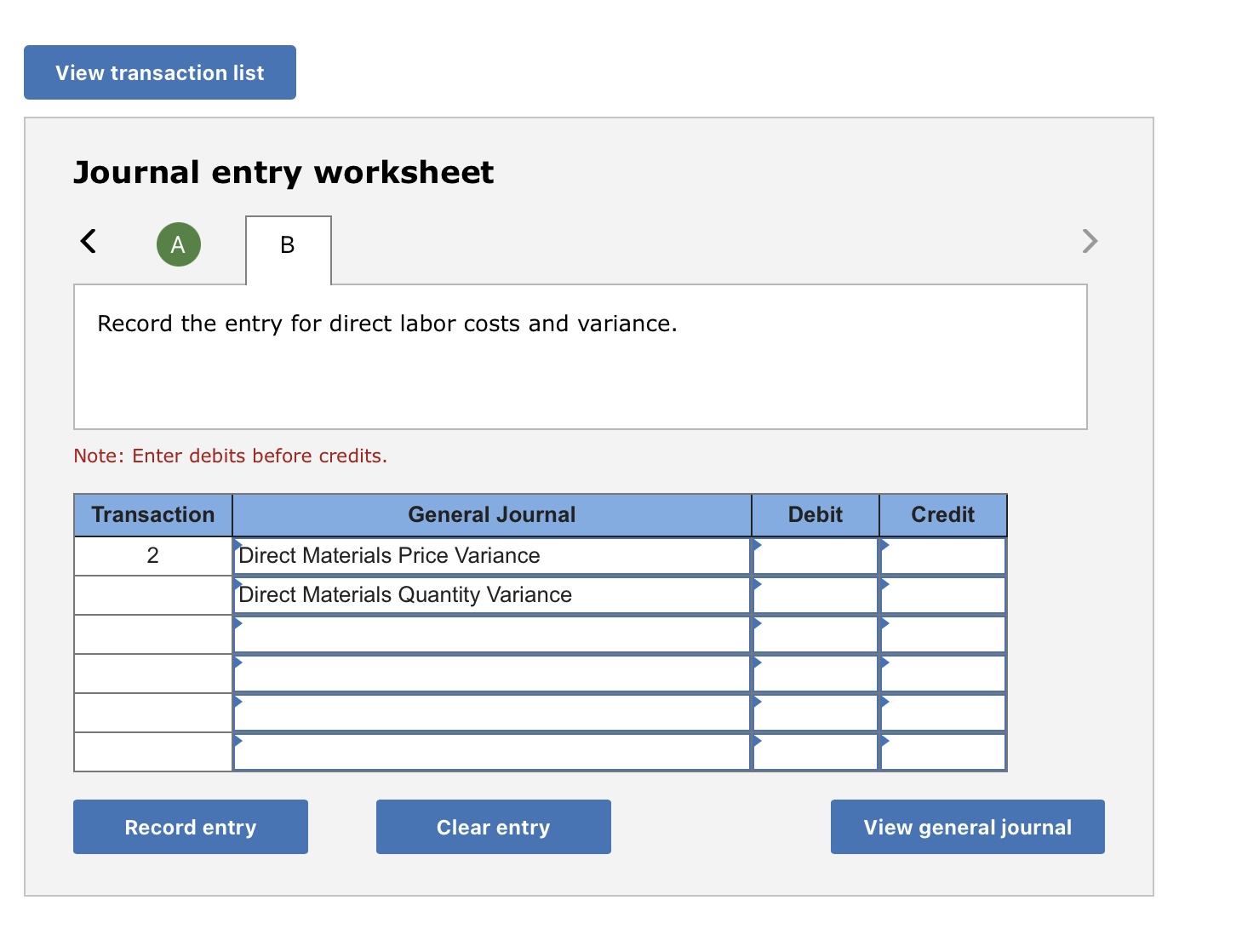 Solved Journal Entry Worksheet Record The Entry For Direct Chegg