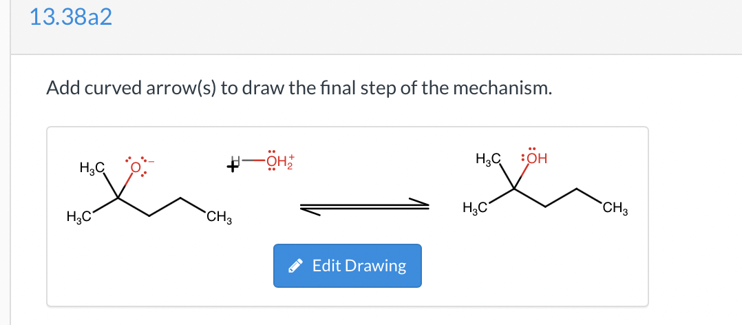 Solved A Add Curved Arrow S To Draw The Final Step Of Chegg