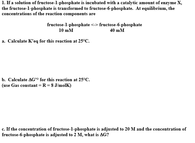 Solved 1 If A Solution Of Fructose L Phosphate Is Incubated Chegg