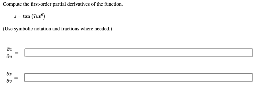 Solved Compute The First Order Partial Derivatives Of The Chegg