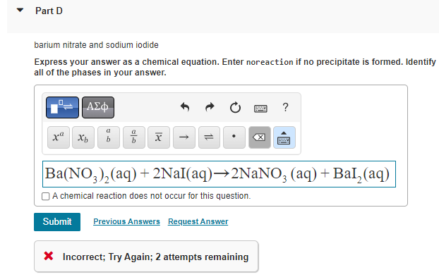 Solved Barium Nitrate And Sodium Iodide Express Your Answer Chegg