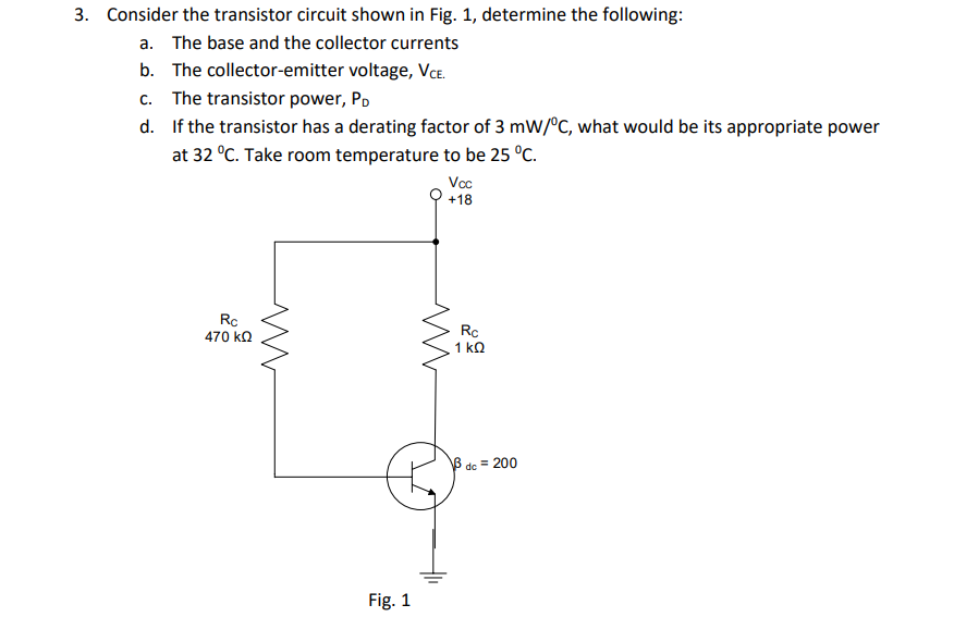 Solved 3 Consider The Transistor Circuit Shown In Fig 1 Chegg