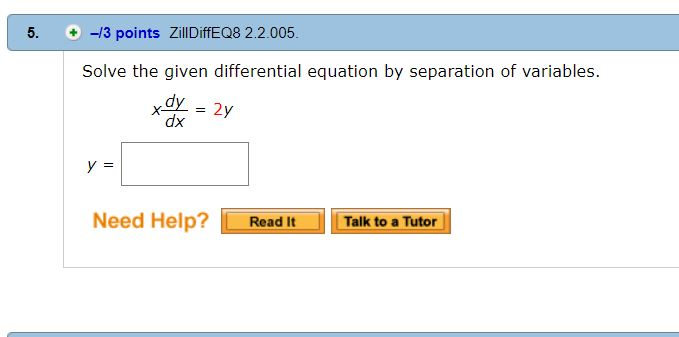 Solved 5 3 Points ZillDiffEQ8 2 2 005 Solve The Given Chegg