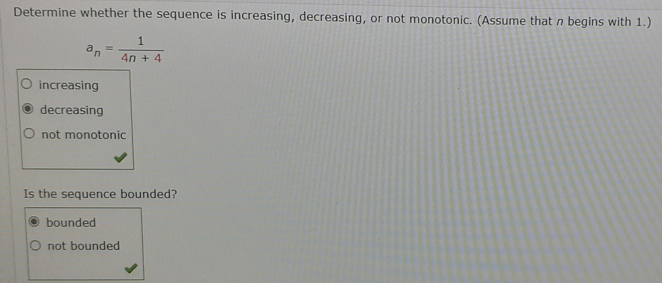 Solved Determine Whether The Sequence Is Increasing Chegg