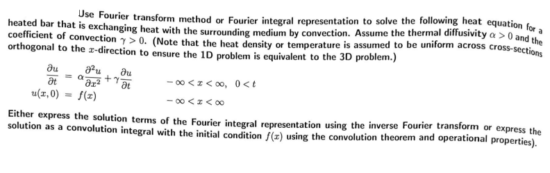 Solved Use Fourier Transform Method Or Fourier Integral Chegg