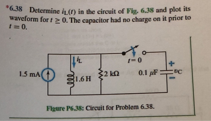 Solved 6 38 Determine In T In The Circuit Of Fig 6 38 And Chegg