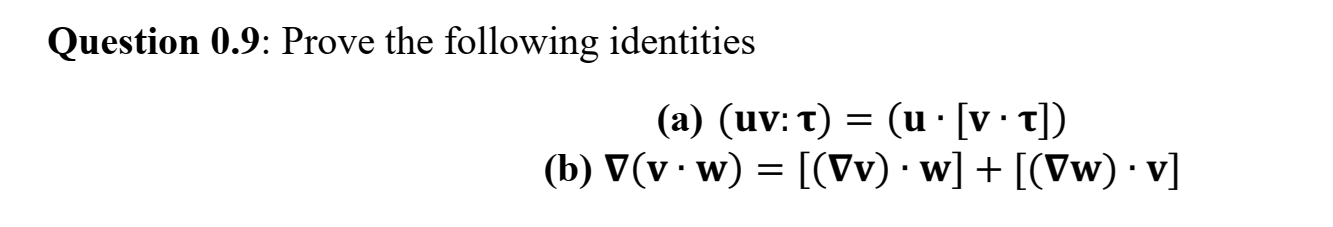 Solved Question Prove The Following Chegg