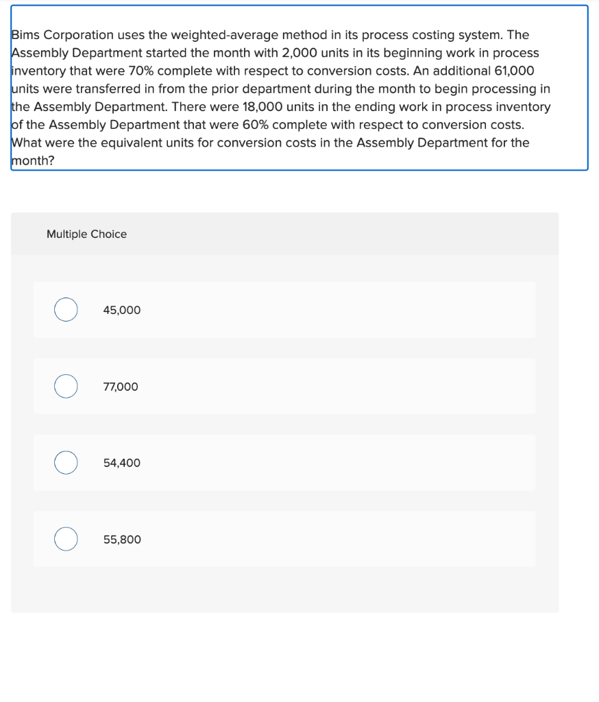 Solved Bims Corporation Uses The Weighted Average Method In Chegg