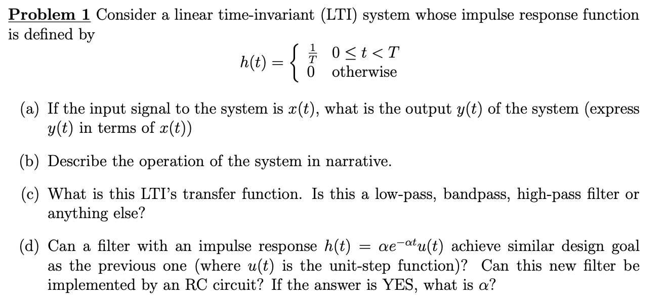 Solved Problem 1 Consider A Linear Time Invariant LTI Chegg