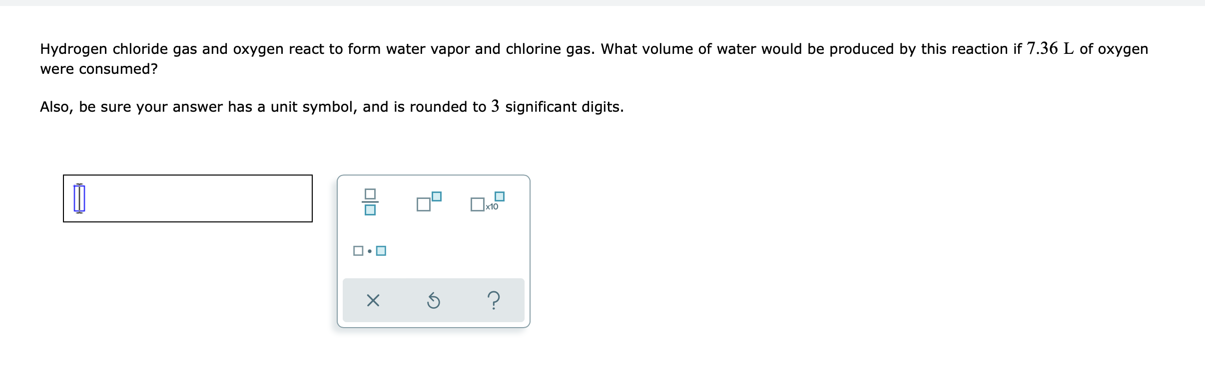 Solved Hydrogen Chloride Gas And Oxygen React To Form Water Chegg