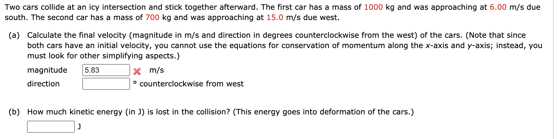 Solved Two Cars Collide At An Icy Intersection And Stick Chegg