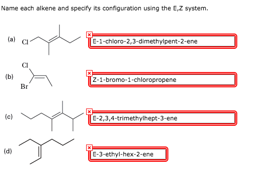 Solved Name Each Alkene And Specify Its Configuration Using Chegg