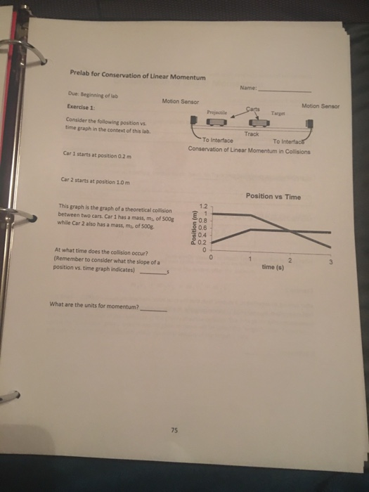 Solved Prelab For Conservation Of Linear Momentum Name Due Chegg